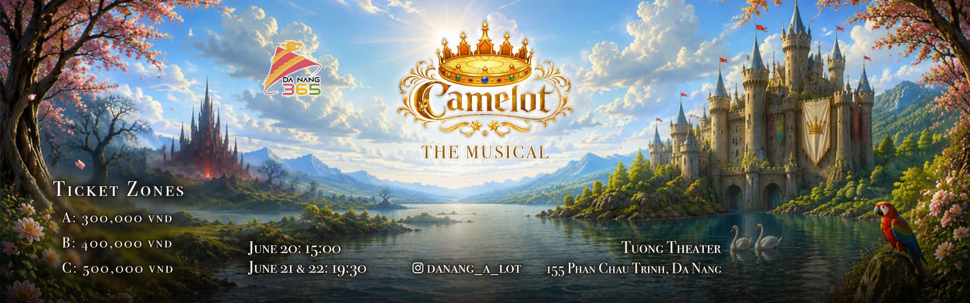 Camelot - The Musical - Sat, Jun 20, 2026 at Tuong Theater Nguyen Hien Dinh Da Nang